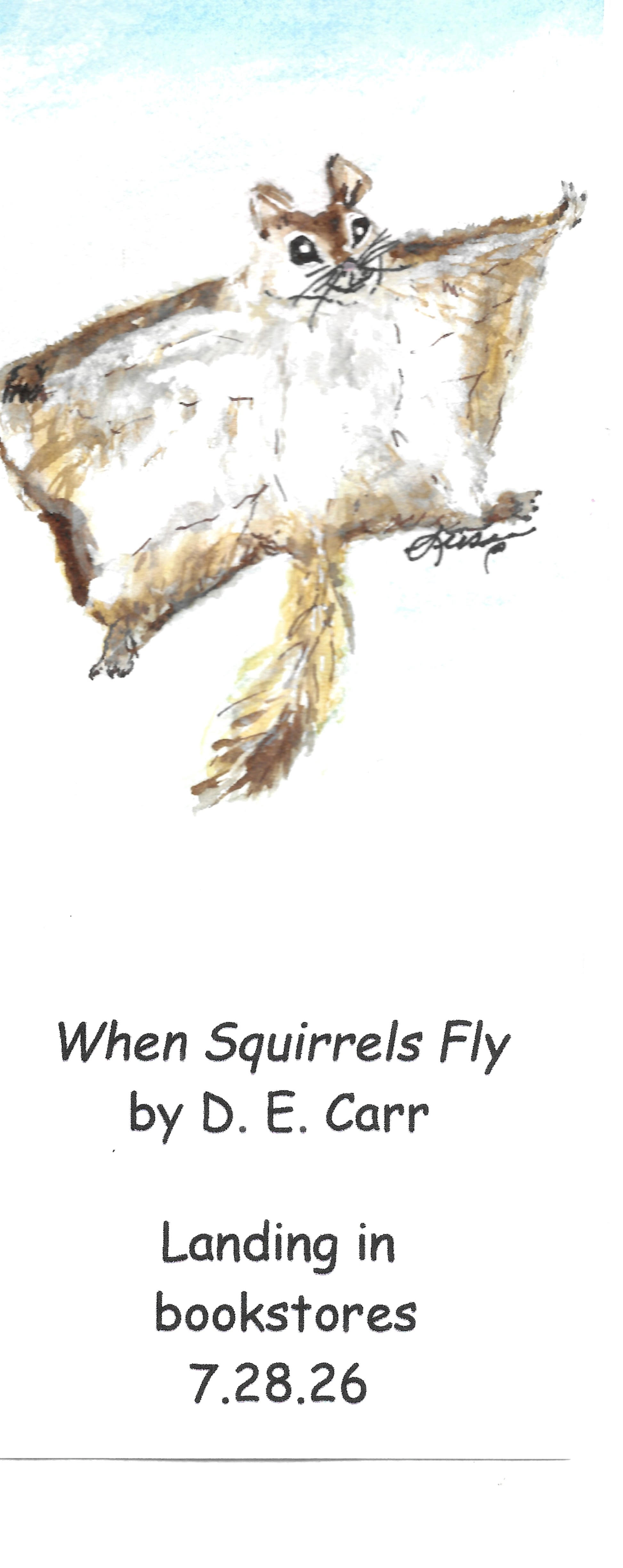 When Squirrels Fly bookmark featuring a flying squirrel and book announcement